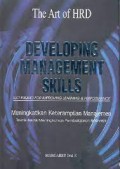 Developing Management Skills : Meningkatkan Keterampilan Management