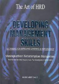 Developing Management Skills : Meningkatkan Keterampilan Management