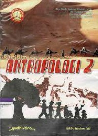 Antropoligi 2 SMA Kelas XII