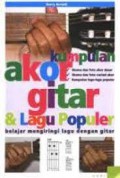 Kumpulan Akor Gitar & Lagu Popiler