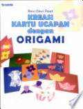 Kreasi Kartu Ucapan Dengan Origami