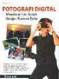 Fotografi Digital : Membuat Foto Indah Dgn Kamera Saku