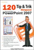 120 Tip & Trik Menguasai Ms Power Point 2007