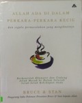 Allah Ada Di Setiap Perkara-Perkara Kecil