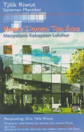 Maneser Panatau Tatu Hiang : Menyelami Kekayaan Leluhur