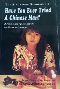 Have You Ever Tried A Chinese Man?