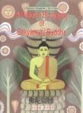 A Pictorial Biography Of Sakyamuni Buddha