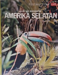 Pustaka Alam : Amerika Selatan