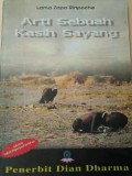 Arti Sebuah Kasih Sayang