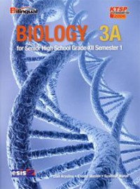 Biology 3A : SMA Kelas XII Semester 1