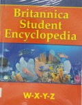Britannica Student Encyclopedia 15 : W X Y Z