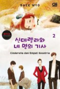 Cinderella Dan Empat Kesatria Vol.2