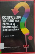 Confusing Words And Phrases And Grammatical Explanations