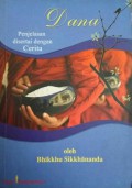 Dana : Penjelasan Disertai Dengan Cerita