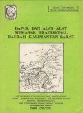 Dapur dan alat-alat memasak tradisional daerah Kalimantan Barat