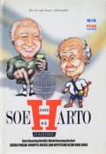 Dari Soeharto Ke Habibie : Guru Kencing Berdiri, Murid Kencing Berlari - Kedua Puncak Korupsi, Kolusi Dan Nepotisme Rezim Orba