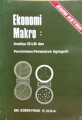Ekonomi Makro : Analisa Is-Lm Dan Permintaan- Penawaran Agregatif