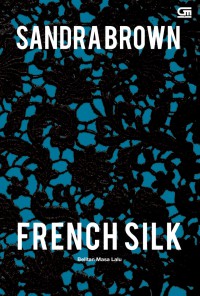 Belitan Masa Lalu:French Silk