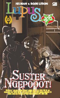 Lupus Abg : Suster Ngepooot!