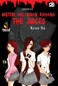 Misteri Organisasi Rahasi The Judges (Omen #3)