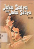 Jaka Satya dan Jaka Sedya