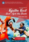 Kisah inspiratif  kejutan kecil buat ayah bunda