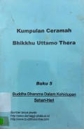 Kumpulan Ceramah Bhikkhu Uttamo Thera