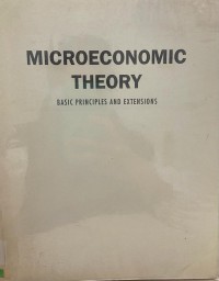 Microeconomic Theory : Basic Principles And Extensions