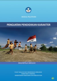 Modul pelatihan penguatan pendidikan karakter bagi kepala sekolah