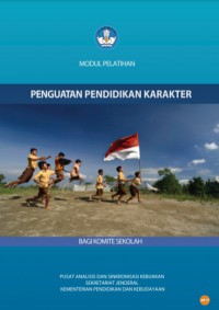 Modul pelatihan penguatan pendidikan karakter bagi komite sekolah