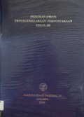 Pedoman Umum Penyelenggaraan Perpustakaan Sekolah