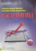 Pendalaman Materi Sukses Ujian Nasional Ekonomi SMA