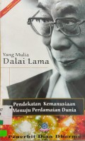 Pendekatan Kemanusiaan Menuju Perdamaian Dunia