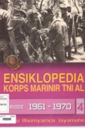 Ensiklopedia Korps Marinir Tni Al 4 : Periode 1961 - 1970