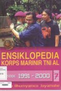 Ensiklopedia Korps Marinir Tni Al 7 : Periode 1991 - 2000