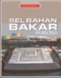 Sel Bahan Bakar (Fuel Cell) (Seri Sains Energi Terbarukan)