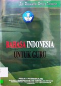 Seri Penyuluhan Bahasa Indonesia Bahasa Indonesia Untuk Guru