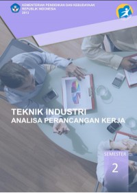 Teknik industri analisa perancangan kerja semester 2