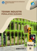 Teknik industri peralatan gudang untuk kelas XI semester 3