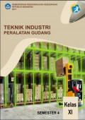 Teknik industri peralatan gudang untuk kelas XI semester 4