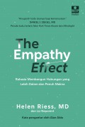 The Empathy Effect : Rahasia Membangun Hubungan Yang Lebih Dalam dan Penuh Makna