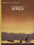 The Land & Wildlife Of Africa