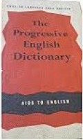 The Progresive English Dictionary