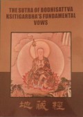 The Sutra Of Bodhisattva Ksitigarbhas Fundamental Vows