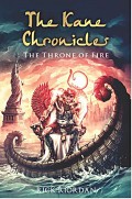 The Throne Of Fire (The Kane Chronicles : Buku Dua)