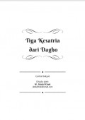Tiga kesatria dari Dagho