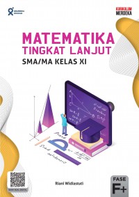 Matematika Tingkat Lanjut SMA/MA Kelas XI Fase F+ Kurikulum Merdeka