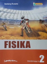 Fisika 2 SMA/MA Kelas XI  Kurikulum Merdeka
