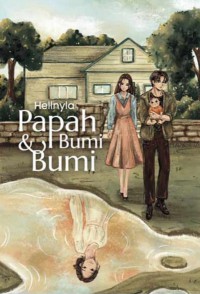 Papah Bumi Dan Bumi