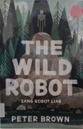 The Wild Robot : Sang Robot Liar